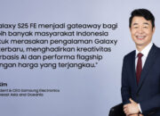 Samsung Galaxy S25 FE Hadirkan Inovasi Flagship dan Galaxy AI untuk Semua Kalangan di Indonesia